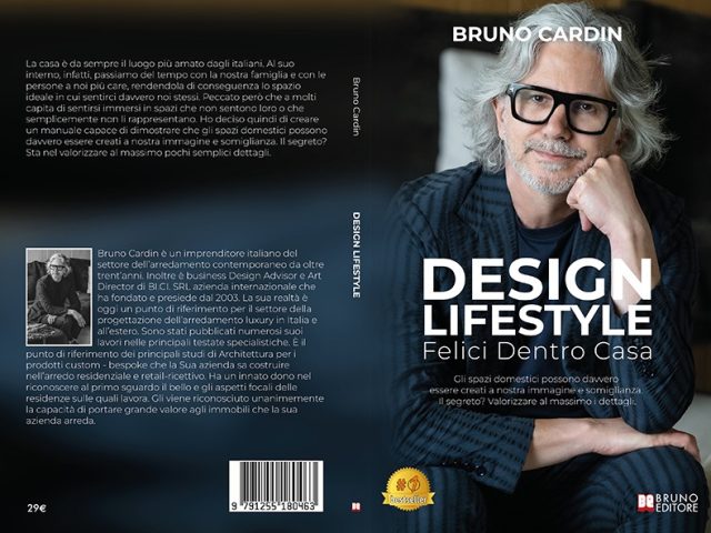 Bruno Cardin, Design Lifestyle: il Bestseller su come vivere in una casa che rispecchia la propria essenza