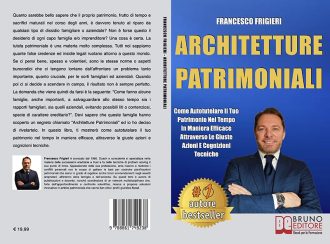 Francesco Frigieri, Architetture Patrimoniali: il Bestseller su come tutelare il proprio patrimonio