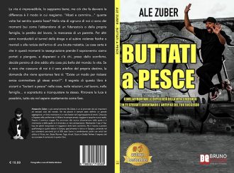 Alessandro Zuber, Buttati A Pesce: il Bestseller su come cogliere al volo le occasioni