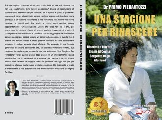 Primo Pierantozzi, Una Stagione Per Rinascere: il Bestseller su come ritrovare la serenità interiore attraverso gli aforismi