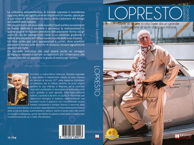 Bestseller il libro di Corrado Lopresto sull’affascinante mondo delle auto d’epoca