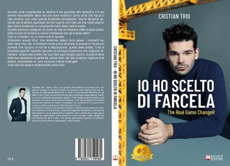 Cristian Trio presenta la seconda edizione del suo libro ‘Io Ho Scelto Di Farcela’: “Perché le nostre scelte possono plasmare il nostro destino”