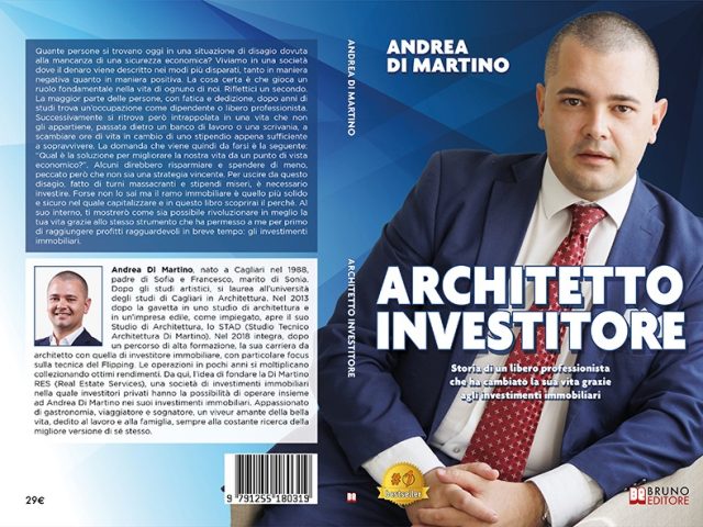 Andrea Di Martino, Architetto Investitore: il Bestseller su come cambiare vita con gli investimenti immobiliari