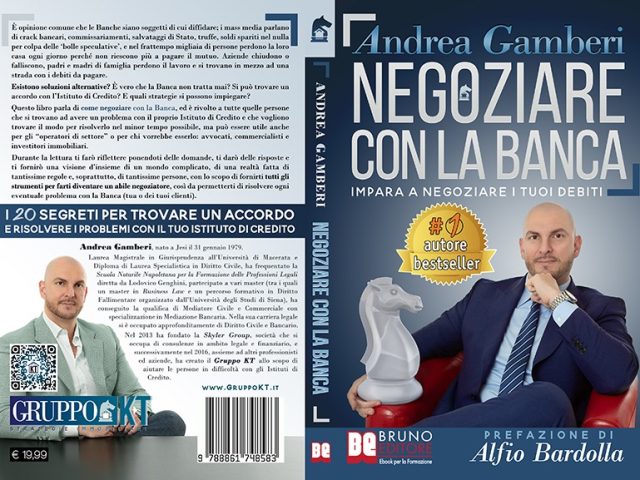 Libri: “Negoziare Con La Banca” di Andrea Gamberi rivela come raggiungere facilmente un accordo con qualsiasi banca