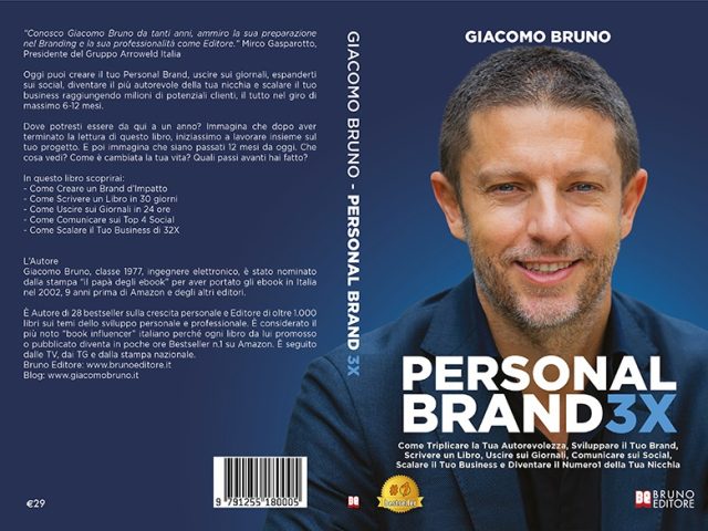 Personal Brand 3X: il nuovo Bestseller di Giacomo Bruno su come diventare la scelta n.1 della propria nicchia di mercato